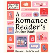 A Romance Reader's Sticker Book by Unknown, 9781523533435