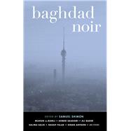Baghdad Noir by Shimon, Samuel, 9781617753435