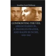 Confronting the Veil by Holloway, Jonathan Scott, 9780807853436