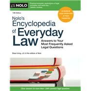 Nolo's Encyclopedia of Everyday Law by Irving, Shae; Editors of Nolo, 9781413323436