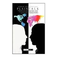Plain Talk - Volume 1 : Everything You Ever and Never Wanted to Know About by Washington, Corey, 9781441593436