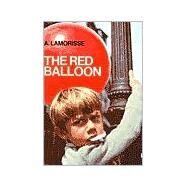 The Red Balloon by LAMORISSE, ALBERT, 9780385003438