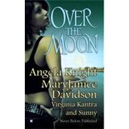 Over the Moon by Knight, Angela, 9780425213438