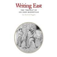 Writing East by Higgins, Iain MacLeod, 9780812233438