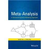 Meta-Analysis A Structural Equation Modeling Approach by Cheung, Mike W.-L., 9781119993438