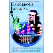 Dangerous Paradise by Martin, Prince, 9781401043438