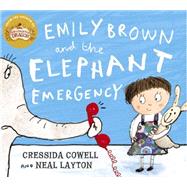 Emily Brown: Emily Brown and the Elephant Emergency by Cowell, Cressida; Mayhew, James, 9781444923438
