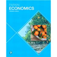 Economics, Student Value Edition Plus MyLab Economics with Pearson eText -- Access Card Package by Parkin, Michael, 9780134833439