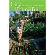 City Bountiful by LAWSON, LAURA J., 9780520243439