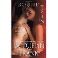 Bound by Sin by FRANK, JACQUELYN, 9780553393439