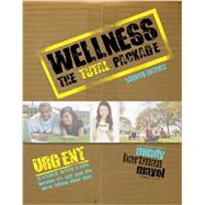 Wellness: The Total Package by Mayol, Mindy, 9781465253439