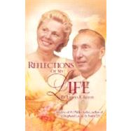 Reflections of My Life by Keller, Ursula E., 9781604773439
