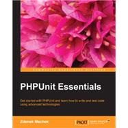 Phpunit Essentials by Machek, Zdenek, 9781783283439