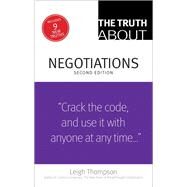 The Truth About Negotiations by Thompson, Leigh, 9780133353440