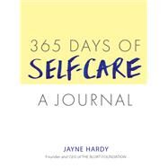 365 Days of Self-Care: A Journal by Jayne Hardy, 9781409183440
