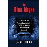 The Blue Abyss by Dough, Jayne C., 9781500233440