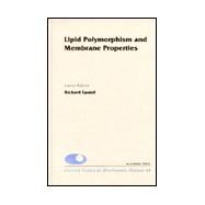 Lipid Polymorphism and Membrane Properties by Fambrough; Benos; Epand, 9780121533441