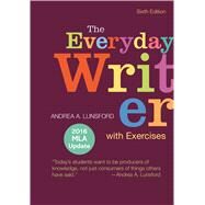The Everyday Writer with Exercises with 2016 MLA Update by Lunsford, Andrea A., 9781319083441