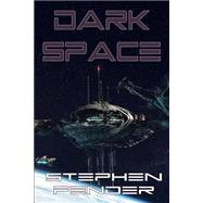 Dark Space by Fender, Stephen A.; Dietz, Lynda, 9781503053441