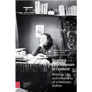 Reading Etty Hillesum in Context by Smelik, Klaas; Van Oord, Gerrit; Wiersma, Jurjen; Pentini, Anna Aluffi (CON); Bergen, Lotte (CON), 9789462983441