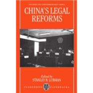 China's Legal Reforms by Lubman, Stanley B., 9780198233442