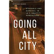 Going All City by Bloch, Stefano, 9780226493442