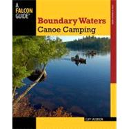 Boundary Waters Canoe Camping, 3rd by Jacobson, Cliff, 9780762773442