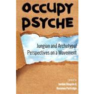 Occupy Psyche by Shapiro, Jordan; Partridge, Roxanne; Selig, Jennifer Leigh; Watkins, Mary; Bright, Bonnie, 9781477623442
