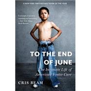To the End of June by Beam, Cris, 9780544103443