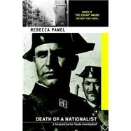 Death of a Nationalist by Pawel, Rebecca, 9781569473443