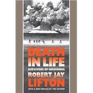 Death in Life by Lifton, Robert Jay, 9780807843444