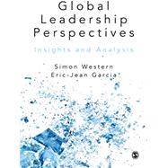 Global Leadership Perspectives by Western, Simon; Garcia, ric-jean, 9781473953444