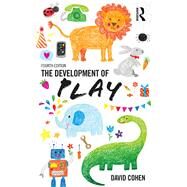 The Development Of Play by Psychology News Ltd;, 9781138563445