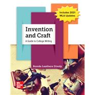 Invention and Craft 2021 MLA Update [Rental Edition] by Ronda Leathers Dively, 9781265803445