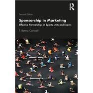 Sponsorship in Marketing by Cornwell, T. Bettina, 9780367343446