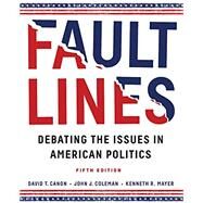 Faultlines by Canon, David T.; Coleman, John J.; Mayer, Kenneth R., 9780393603446