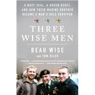 Three Wise Men by Beau Wise; Tom Sileo, 9781250253446