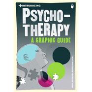 Introducing Psychotherapy A Graphic Guide by Benson, Nigel; Van Loon, Borin, 9781848313446