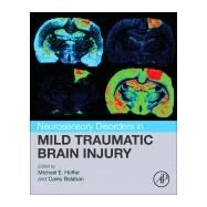 Neurosensory Disorders in Mild Traumatic Brain Injury by Hoffer, Michael E.; Balaban, Carey D., 9780128123447