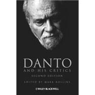 Danto and His Critics by Rollins, Mark, 9780470673447