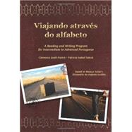 Viajando atravs do alfabeto A Reading and Writing Program for Interm. Portuguese by Sobral, Patricia; Jouet-Pastre, Clemence; Scliar, Moacyr, 9781585103447