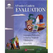 Funder's Guide to Evaluation by York, Peter, 9781630263447