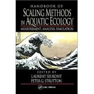 Handbook of Scaling Methods in Aquatic Ecology: Measurement, Analysis, Simulation by Seuront; Laurent, 9780849313448