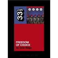 Devo's Freedom of Choice by Nagy, Evie; Armisen, Fred, 9781623563448