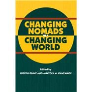 Changing Nomads in a Changing World by Ginat, Joseph, 9781898723448