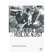 Sources of the Holocaust by Hochstadt, Steve, 9780333963449