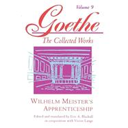 Wilhelm Meister's Apprenticeship by Goethe, Johann Wolfgang Von; Blackall, Eric A.; Lange, Victor, 9780691043449