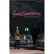 Great Expectations by Crowley, Tom, 9781350073449