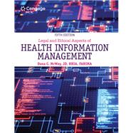 Legal and Ethical Aspects of Health Information Management, Loose-leaf Version by McWay, Dana, 9780357473450