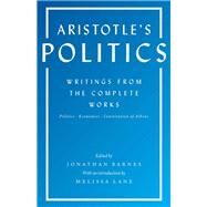 Aristotle's Politics by Aristotle; Barnes, Jonathan; Lane, Melissa, 9780691173450